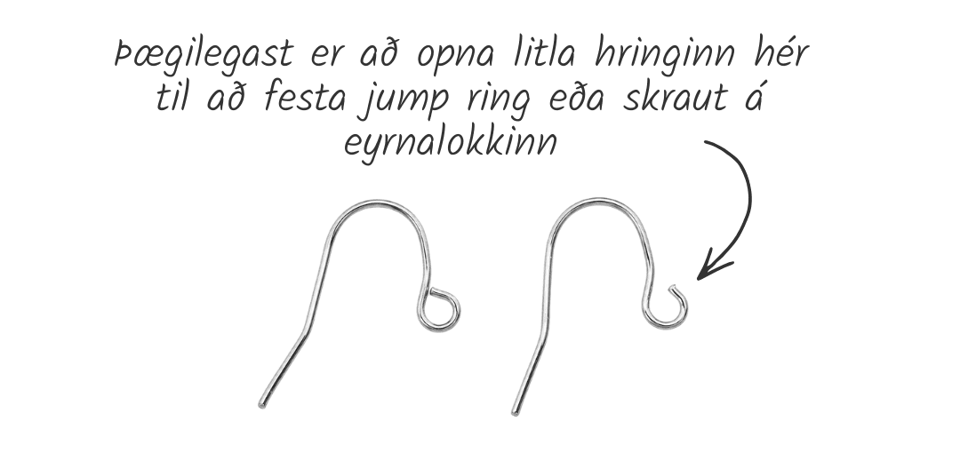 Hringurinn neðst á hook eyrnalokka opnaður